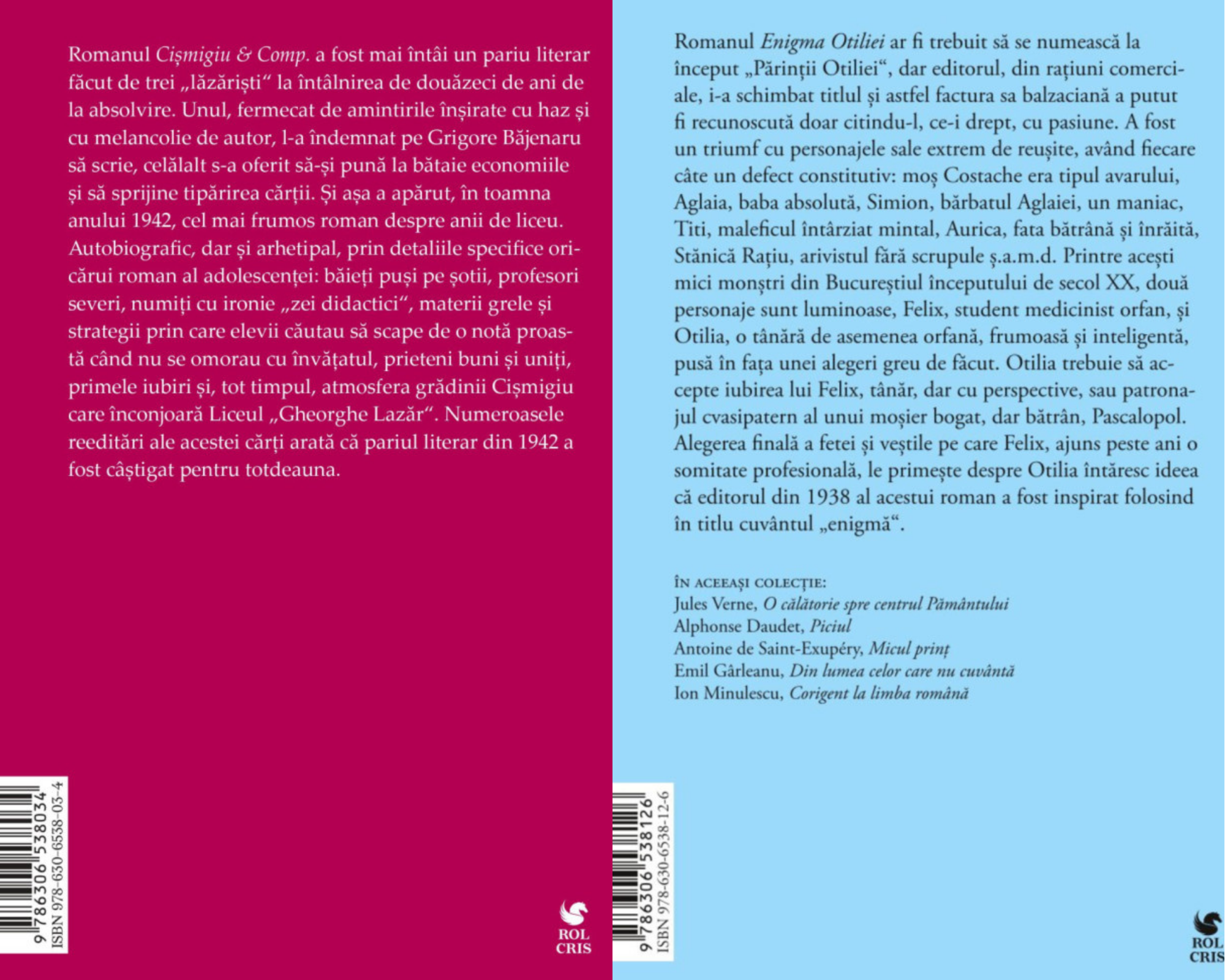 Pachet Cismigiu & Comp Grigore Basjenaru. Enigma Otiliei G. Calinescu, Rolcris