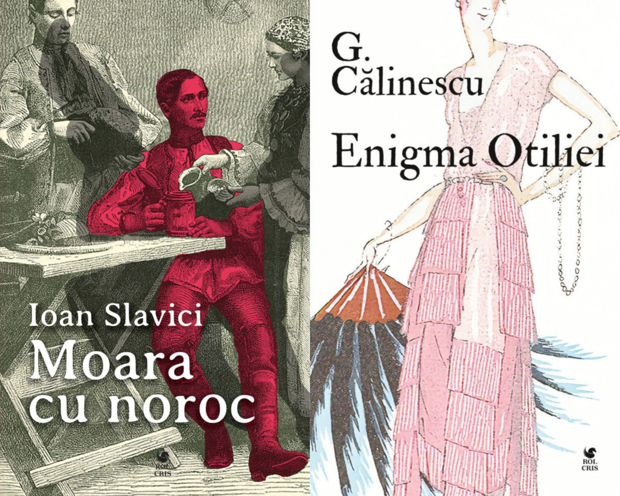 Pachet Moara cu noroc Ioan Slavici. Enigma Otiliei G. Calinescu, Rolcris