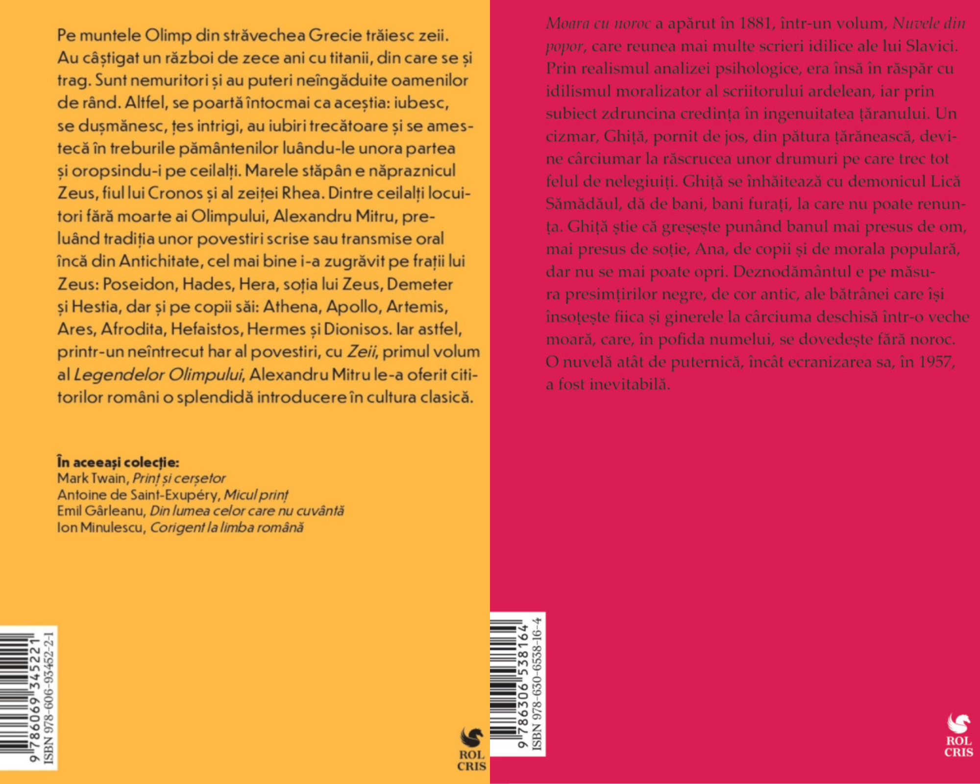 Pachet Legendele olimpului Zeii Alexandru Mitru. Moara cu noroc Ioan Slavici, Rolcris