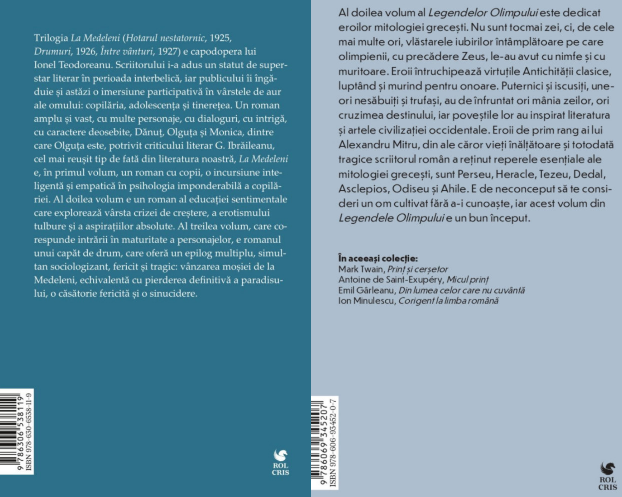Pachet La Medeleni Ionel Teodoreanu. Legendele Olimpului. Eroii Alexandru Mitru, Rolcris