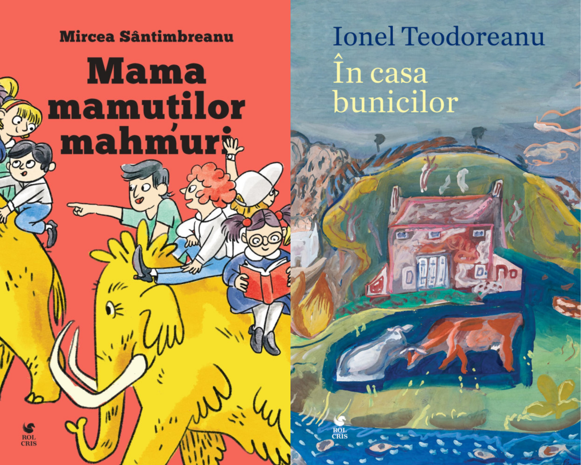 Pachet Mama mamutilor mahmuri Mircea Santimbreanu. In casa bunicilor Ionel Teodoreanu