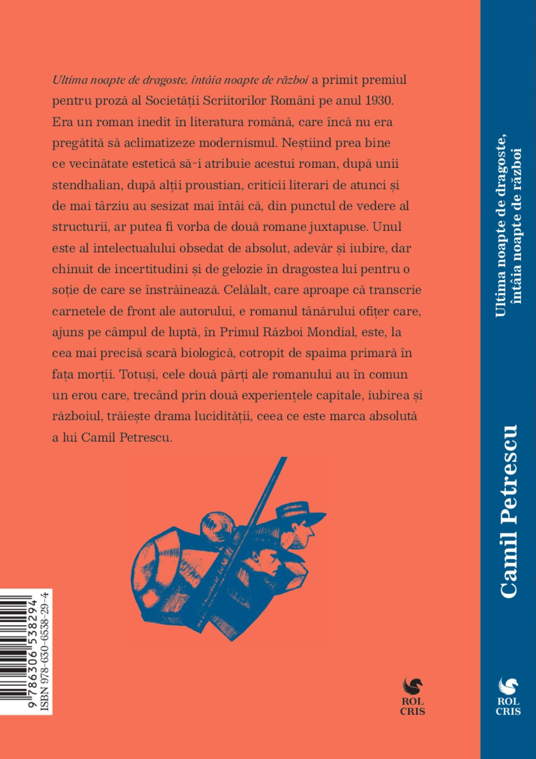 Ultima noapte de dragoste - Camil Petrescu, Rolcris