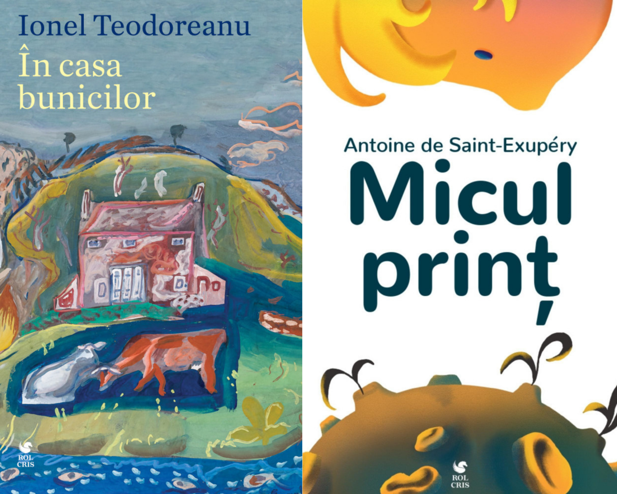 Pachet In casa bunicilor ionel Teodoreanu. Micul print Antoine de Saint-Exupery, Rolcris