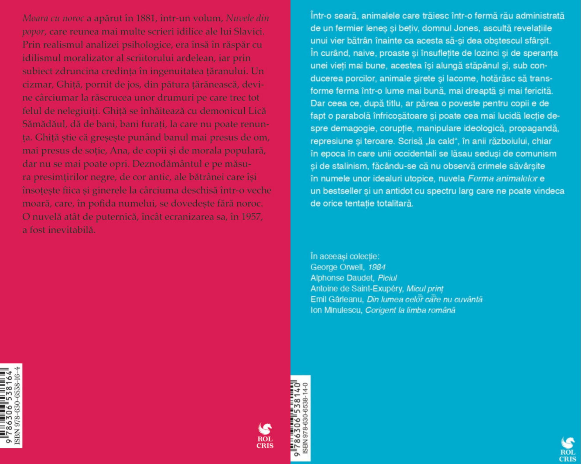 Pachet Moara cu noroc Ioan Slavici. Ferma animalelor George Orwell, Rolcris