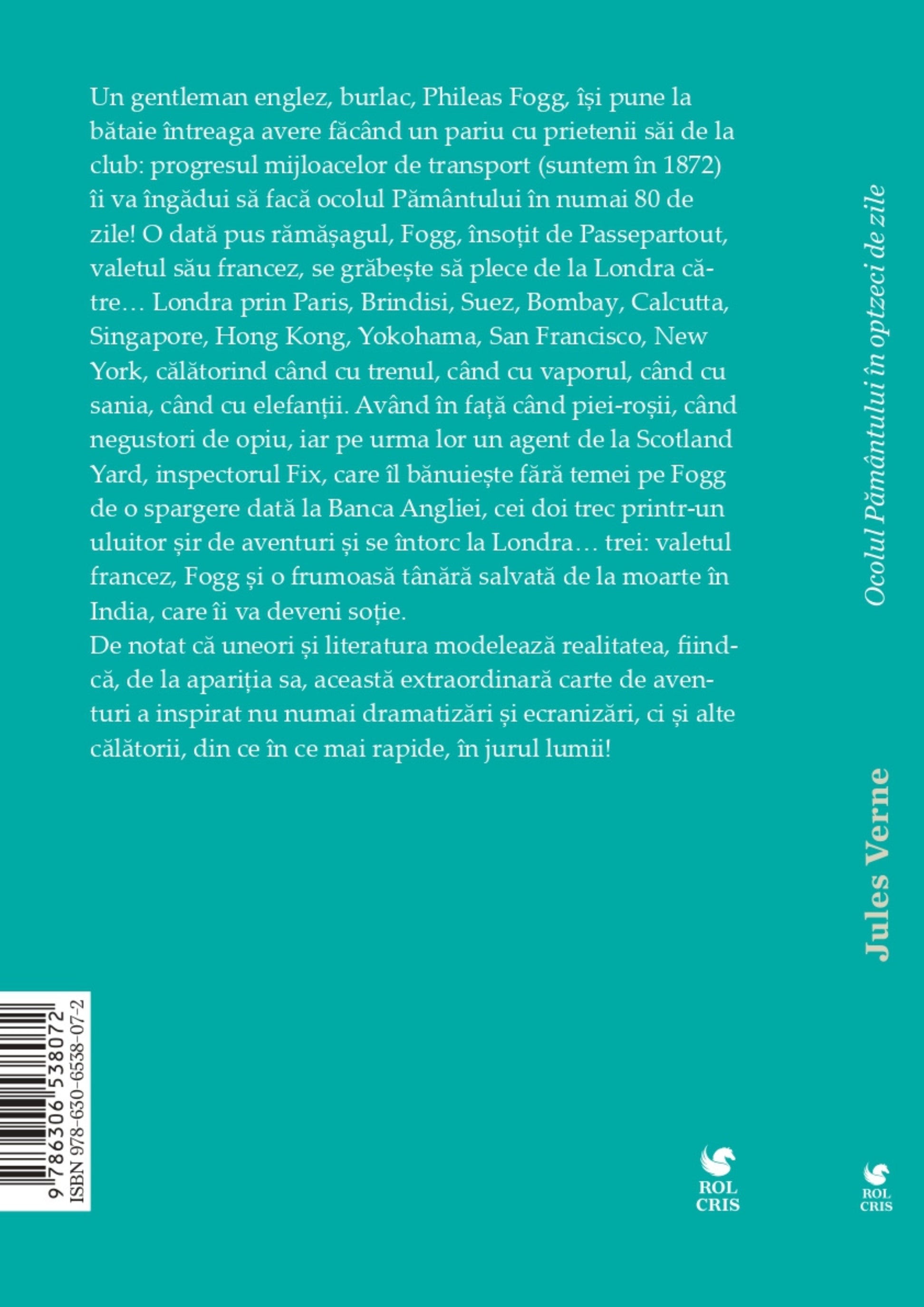 Ocolul pamantului in optzeci de zile, Jules Verne, Rolcris