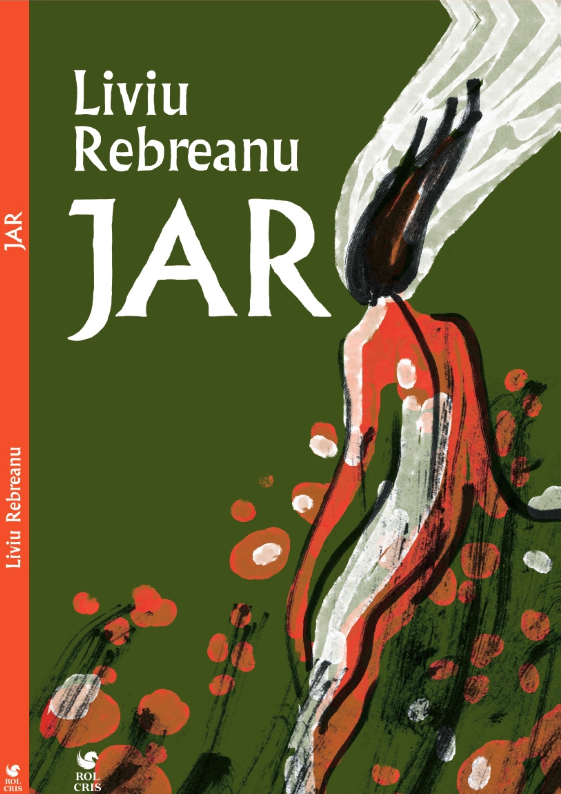 Jar, Liviu Rebreanu, Rolcris
