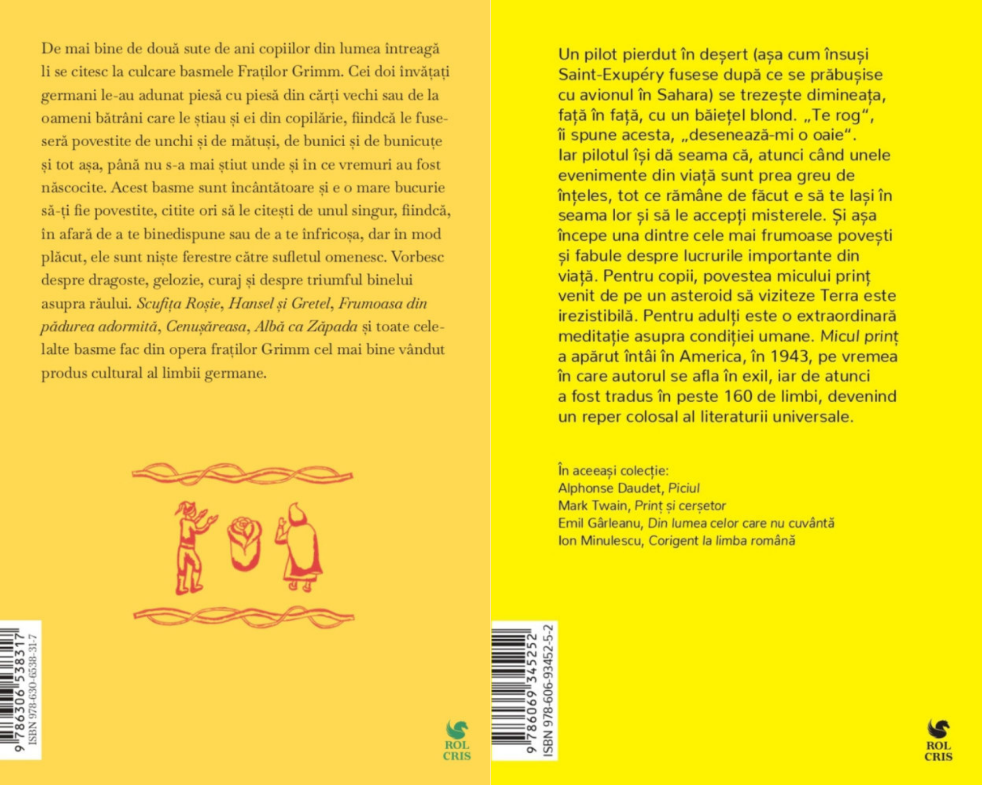 Pachet Basme Fratii Grimm. Micul print Antoine de Saint-Exupery, Rolcris