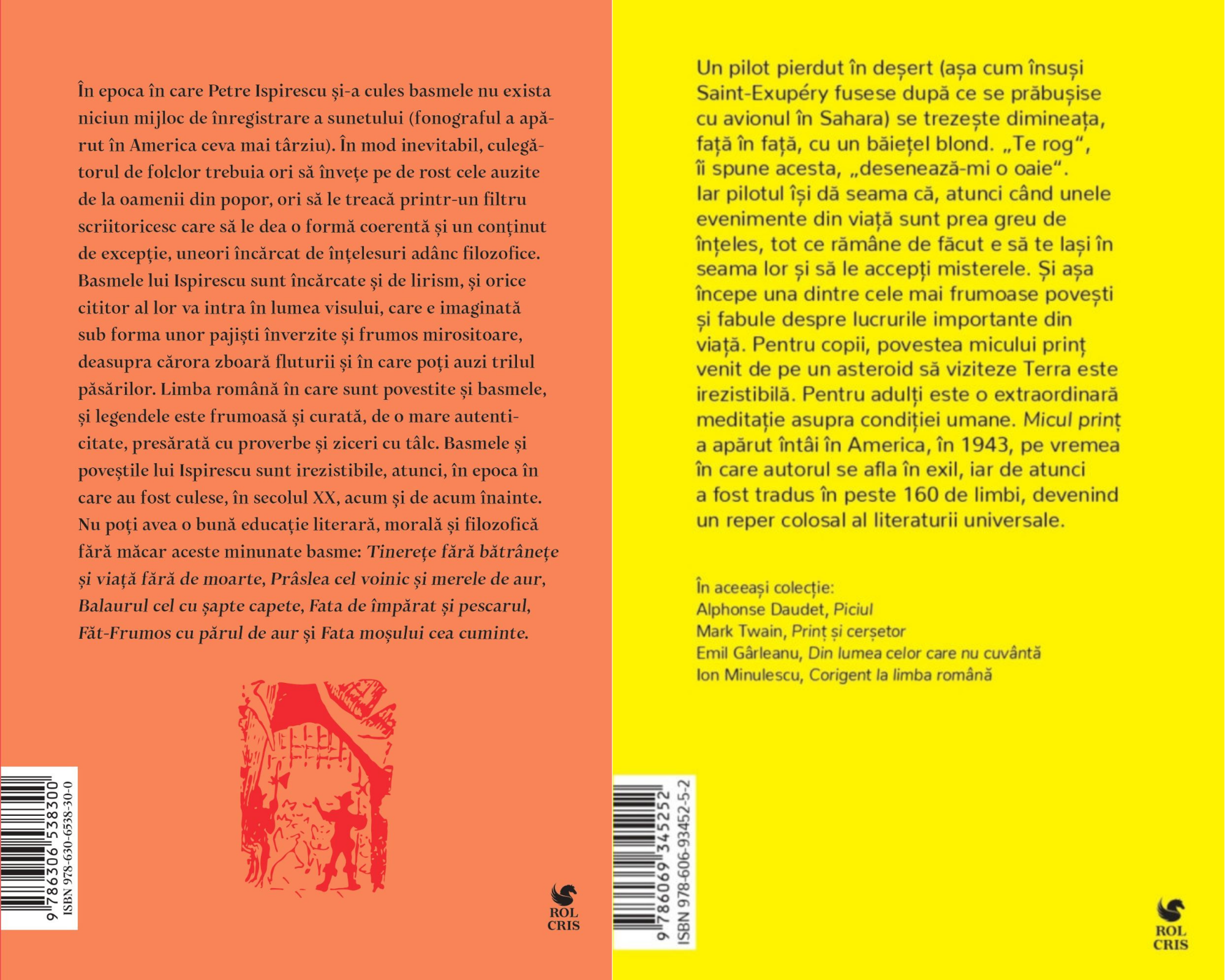 Pachet Basme Petre Ispirescu. Micul print Antoine de Saint-Exupery, Rolcris