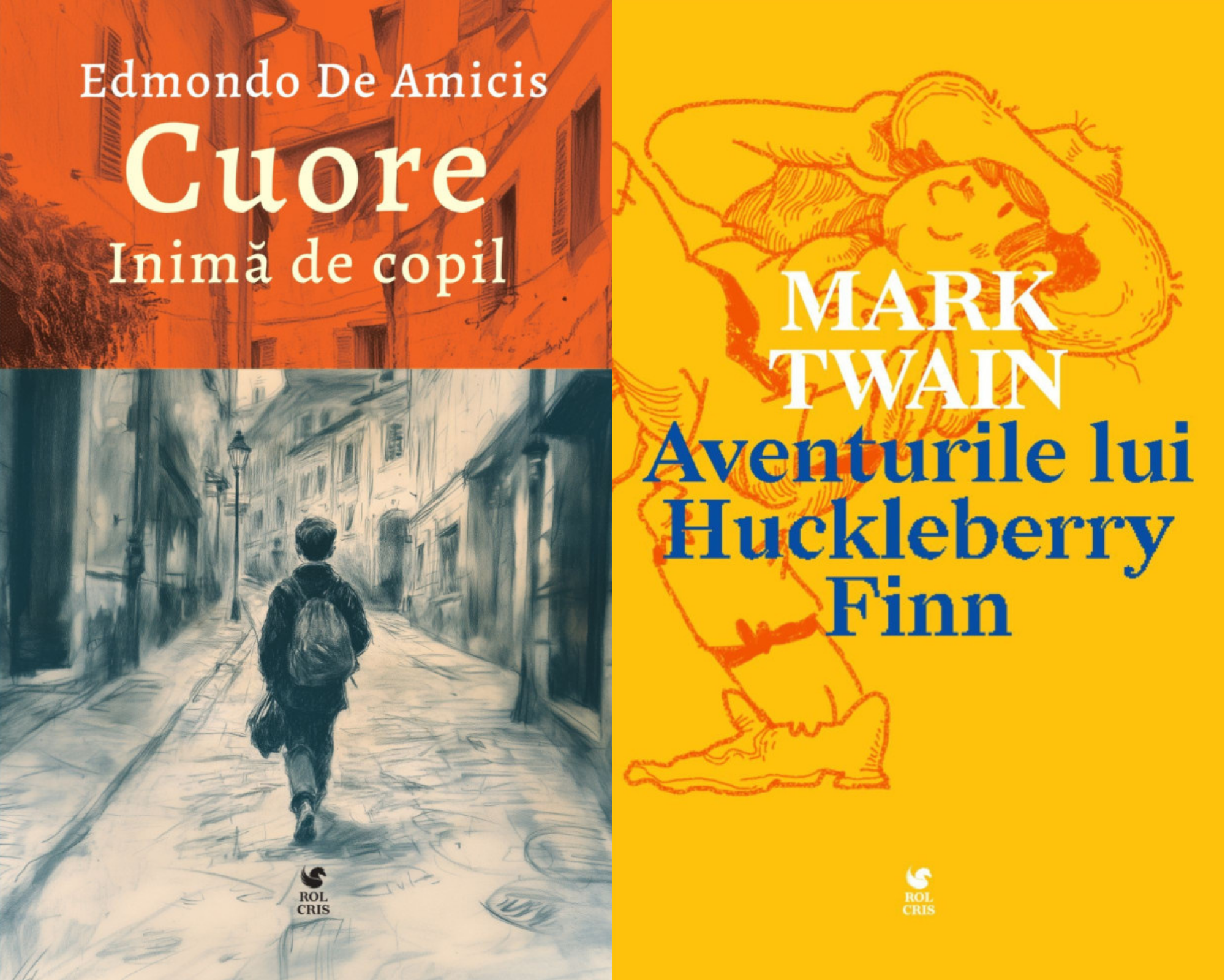 Pachet Cuore. Inima de copil Edmondo De Amicis. Aventurile lui Huckleberry Finn Mark Twain, Rolcris