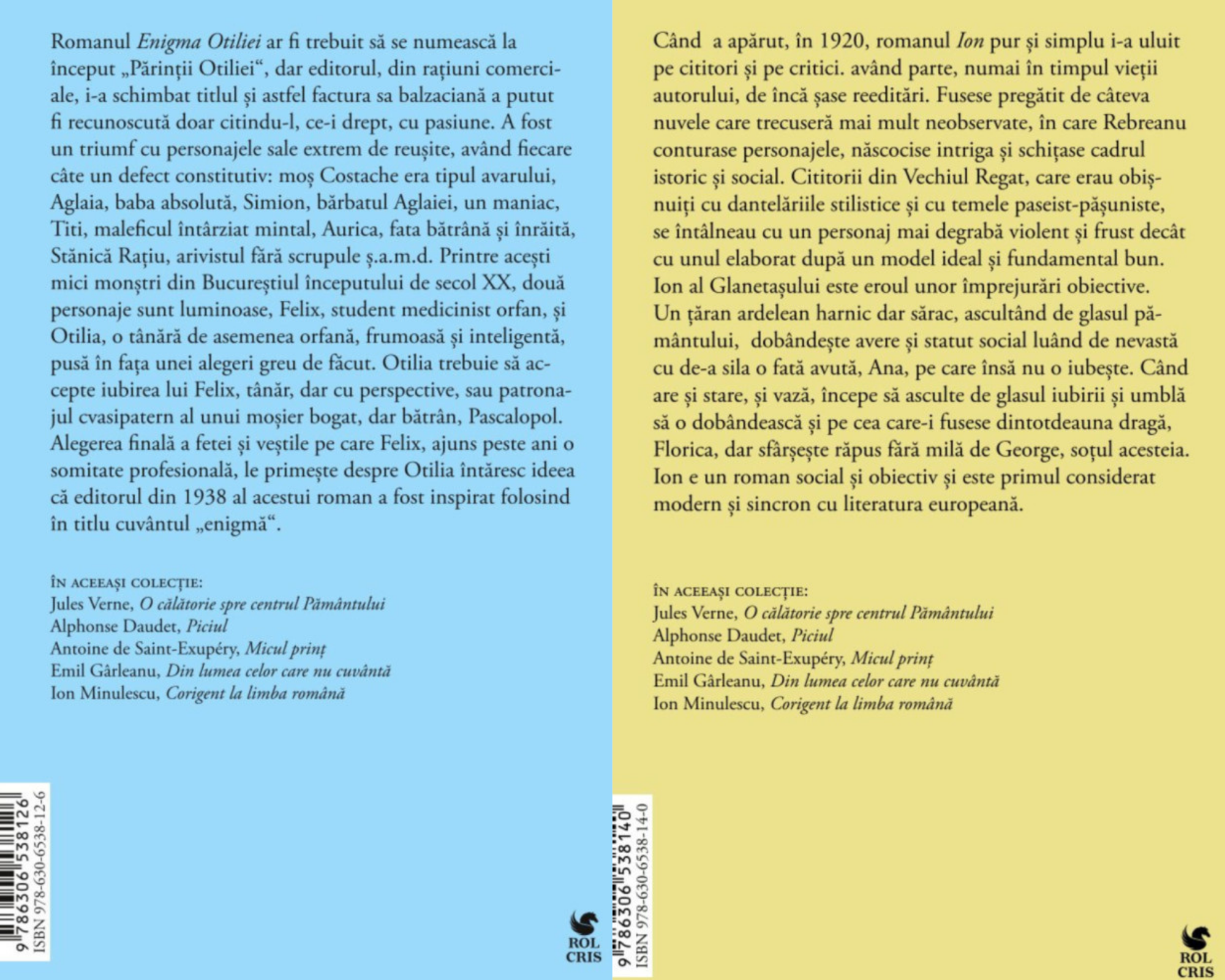 Pachet Enigma Otiliei G. Calinescu. Ion Liviu Rebreanu, Rolcris