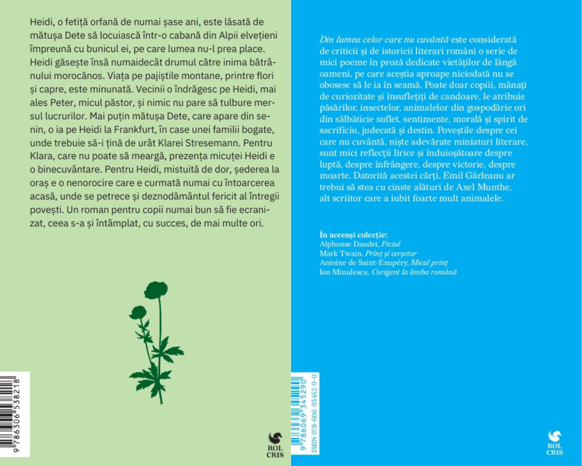 Pachet Heidi fetita muntilor Johanna Spyri. Din lumea celor care nu cuvanta Emil Garleanu, Rolcris