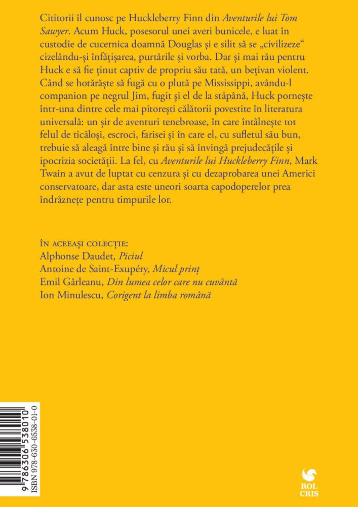 Aventurile lui Huckleberry Finn, Mark Twain, Rolcris