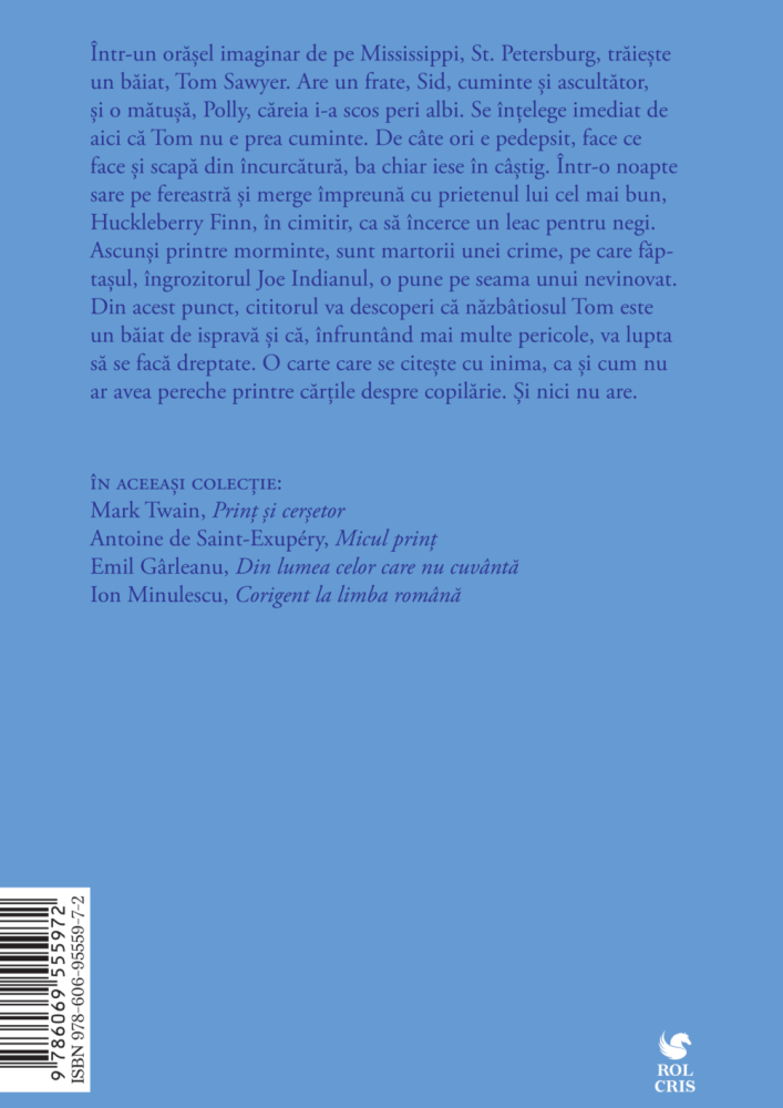 Aventurile lui Tom Sawyer, Mark Twain, Rolcris