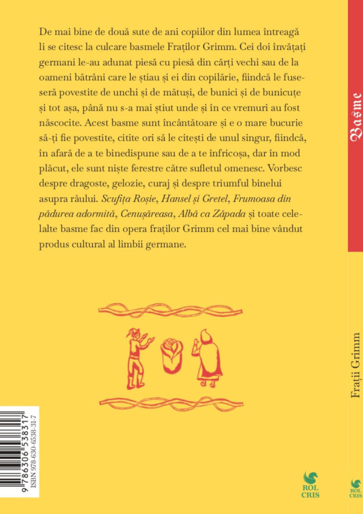 Basme, Fratii Grimm, Rolcris