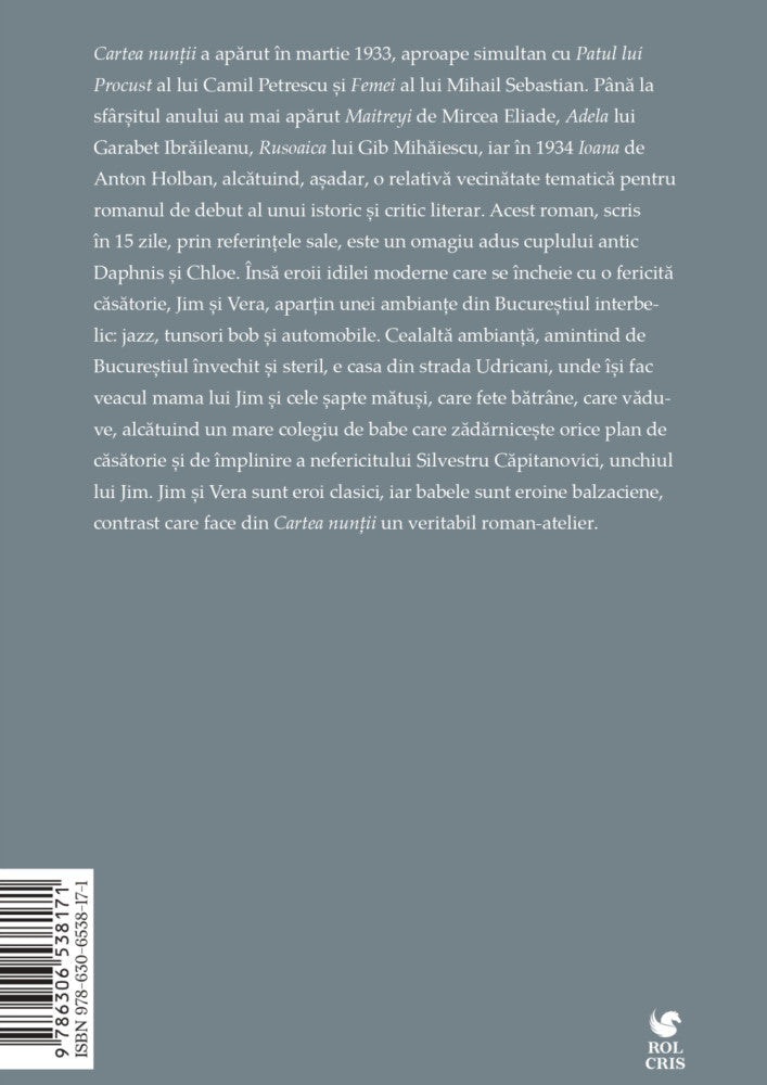 Cartea nuntii, G. Calinescu, Rolcris