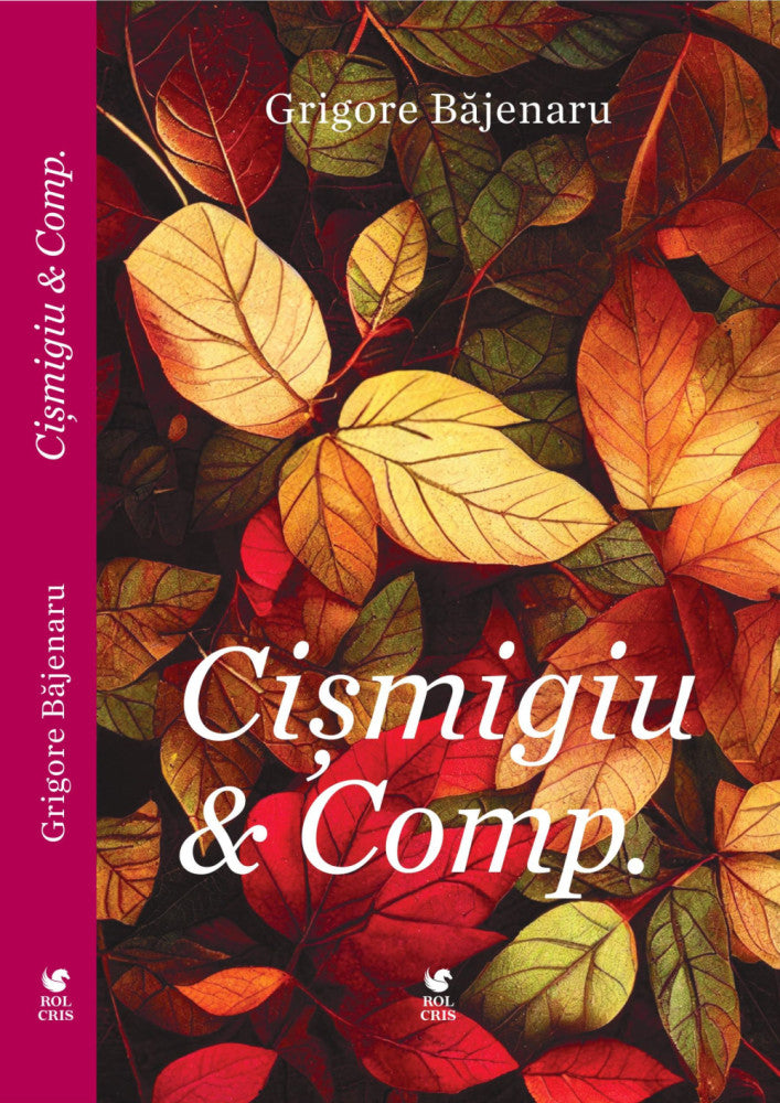 Cismigiu Si Comp. - Grigore Bajenaru