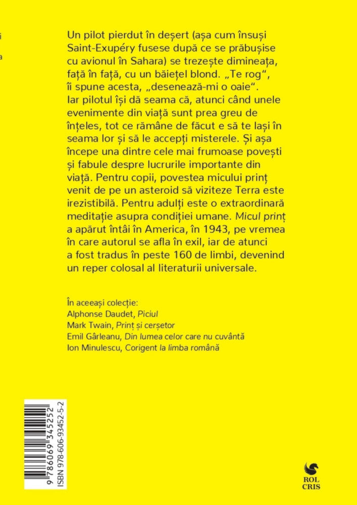 Micul print, Antoine De Saint - Exupery, Rolcris