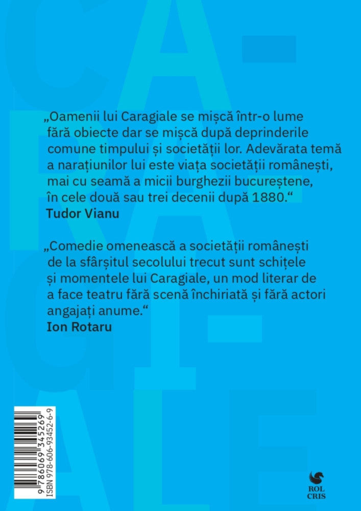 Momente si schite, Ion Luca Caragiale, Rolcris