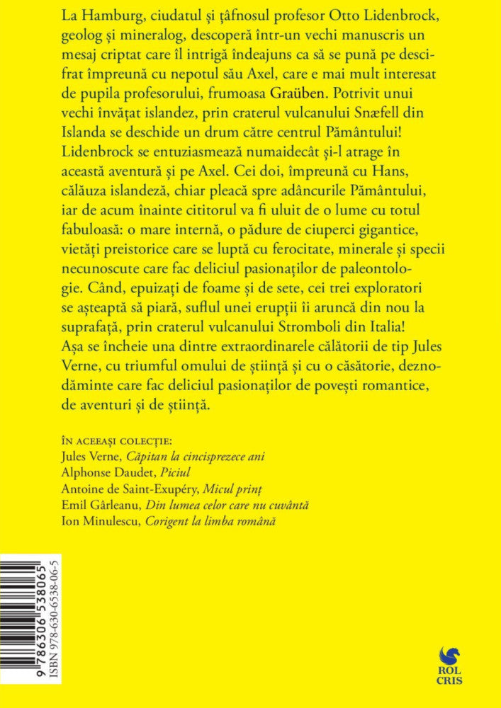 O calatorie spre centrul Pamantului, Jules Verne, Rolcris