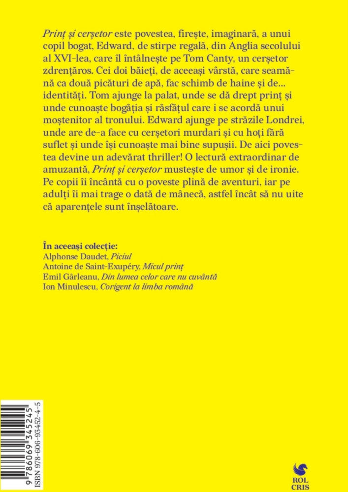 Print si cersetor, Mark Twain, Rolcris