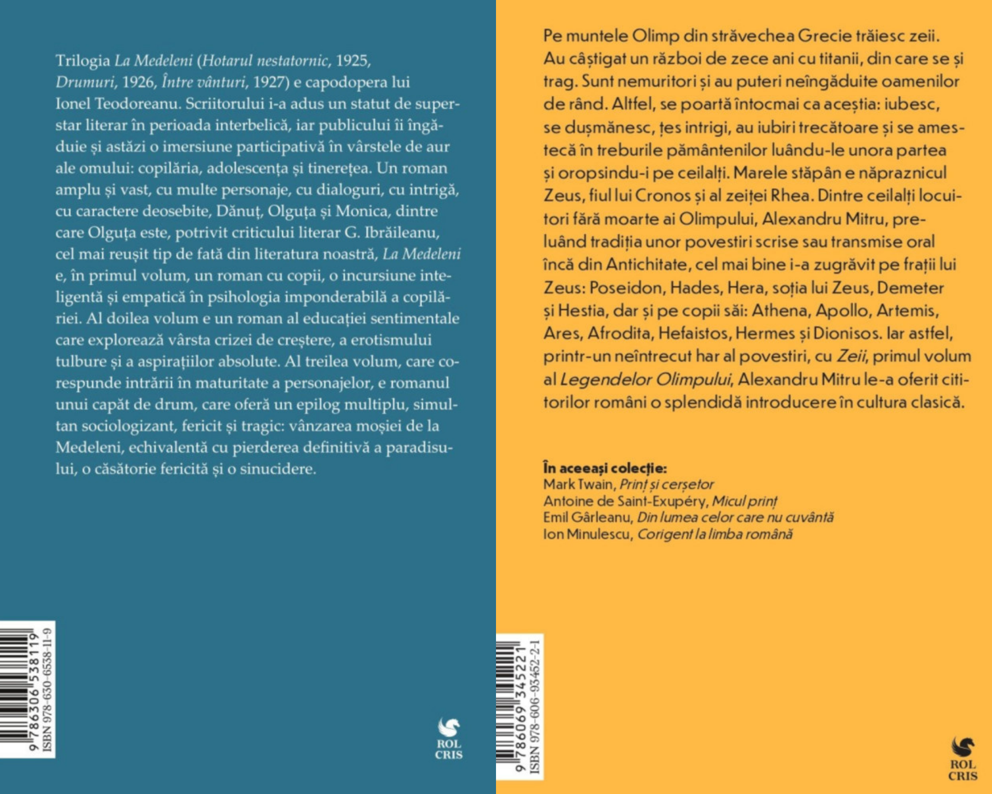 Pachet La Medeleni Ionel Teodoreanu. Legendele Olimpului Zeii Alexandru Mitru, Rolcris