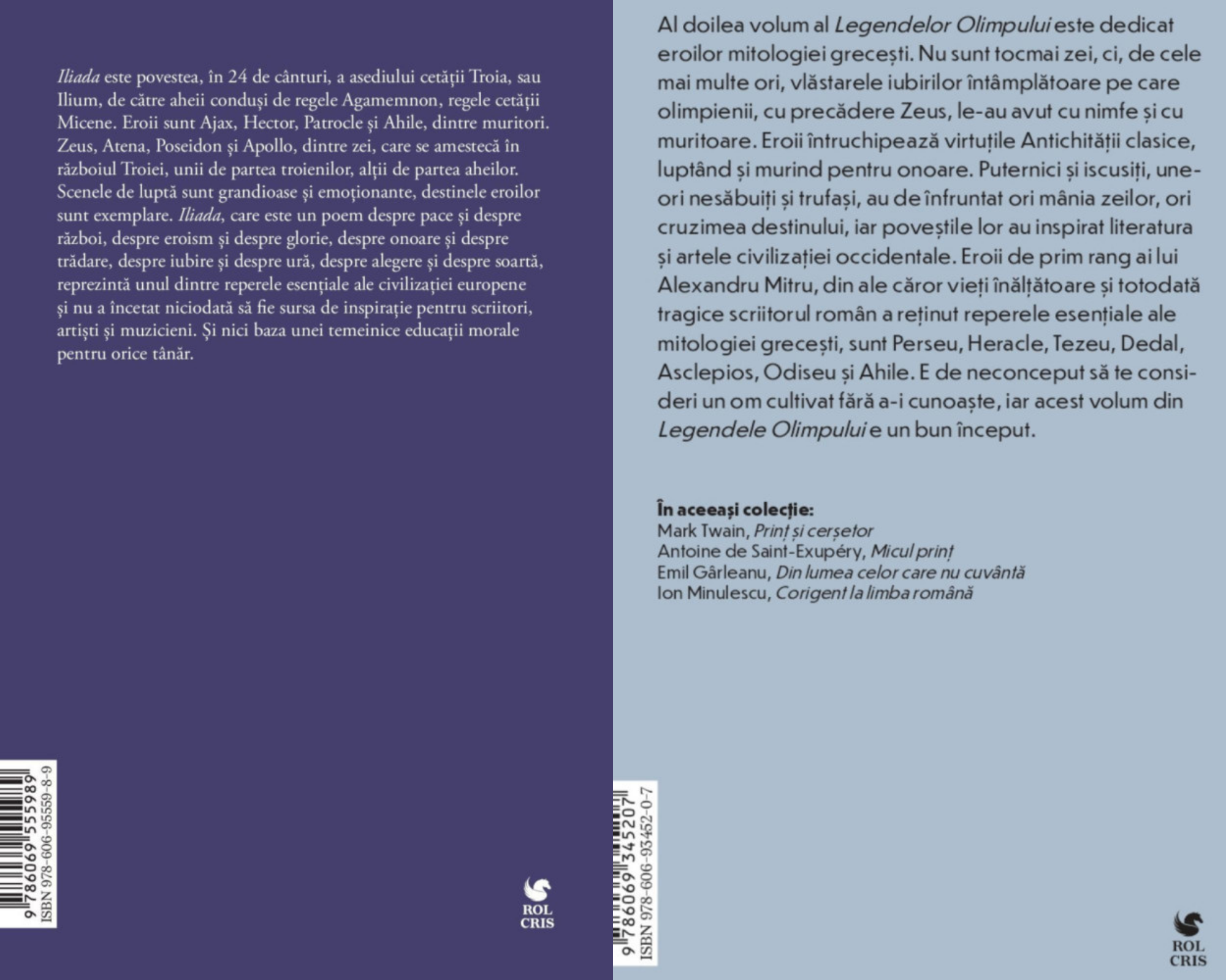 Pachet Iliada editia integrala Homer. Legendele Olimpului eroii Alexandru Mitru, Rolcris