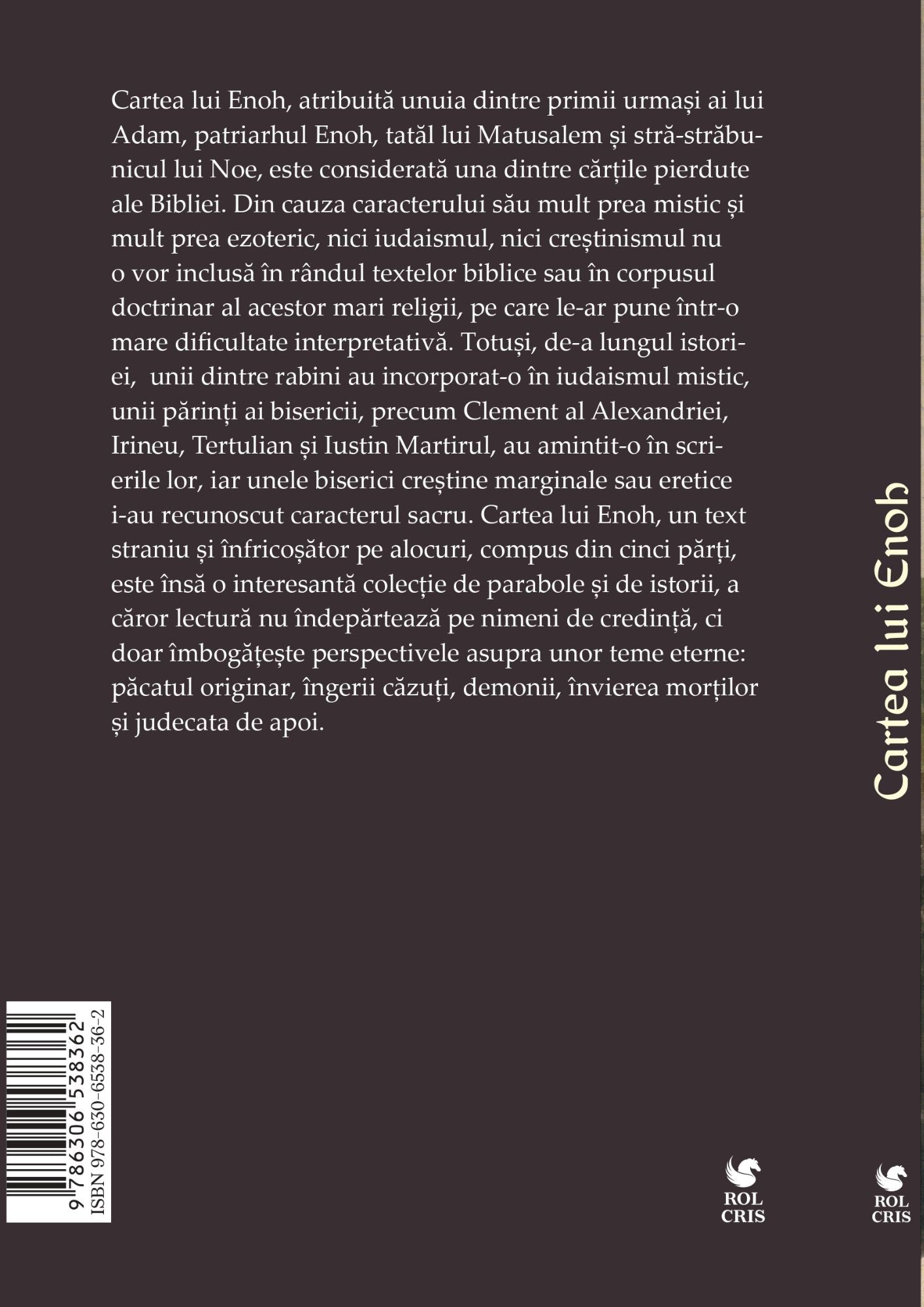 Cartea lui Enoh, R.h. Charles, Rolcris