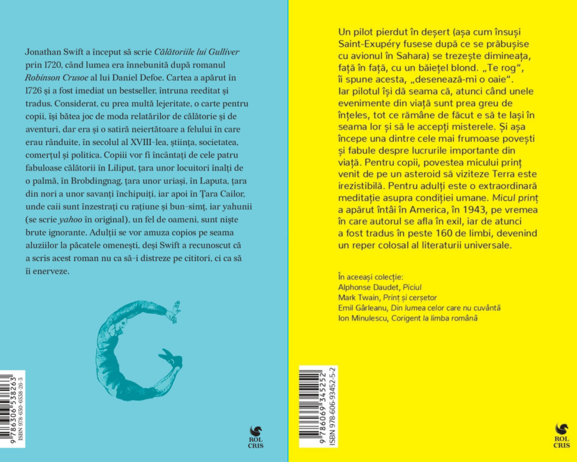 Pachet Calatoriile lui Guliver Jonathan Swift. Micul print Antoine de Saint-Exupery, Rolcris