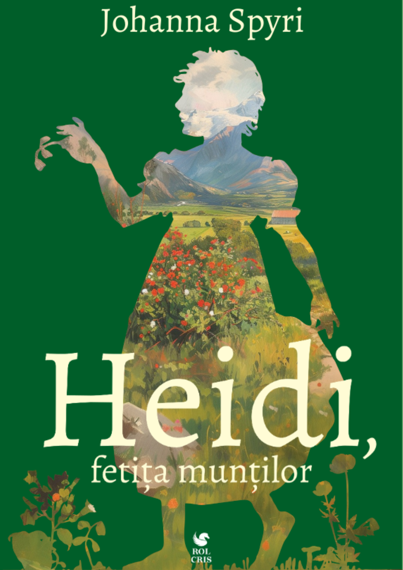 Heidi, fetita muntilor, Johanna Spyri, Rolcris