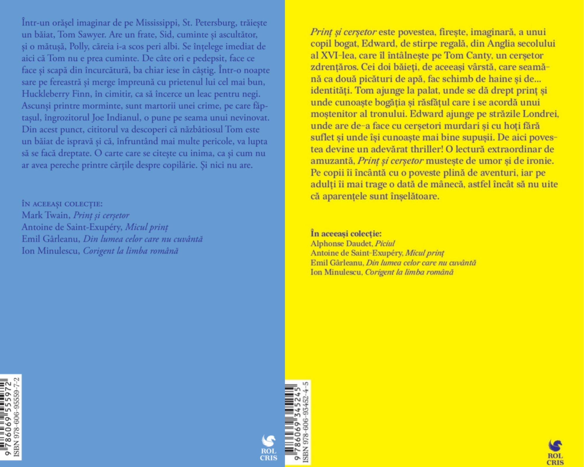 Pachet Aventurile lui Tom Sawyer Mark Twain. Print si cersetor Mark Twain, Rolcris