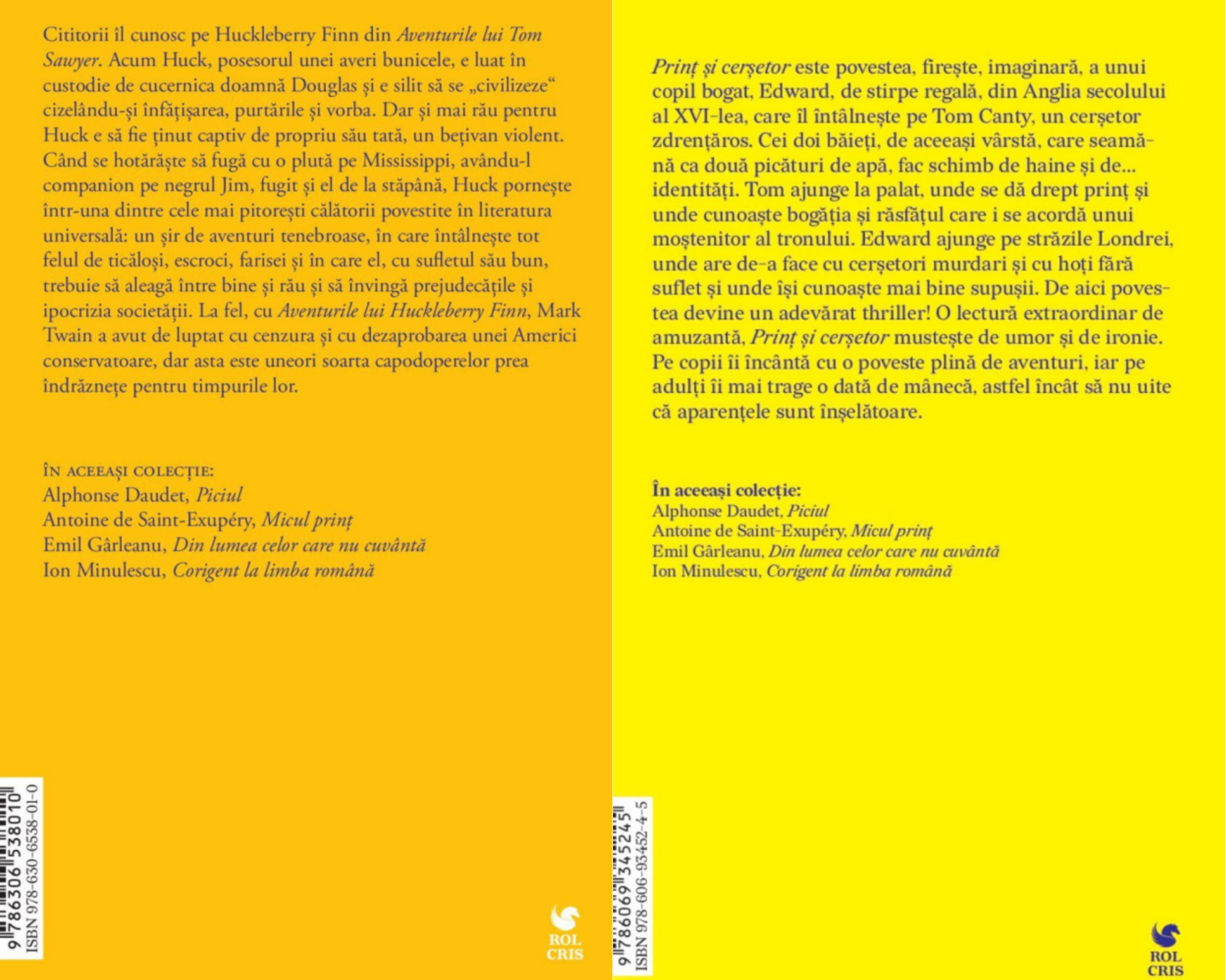 Pachet Aventurile lui Huckleberry Finn Mark Twain. Print si cersetor Mark Twain, Rolcris
