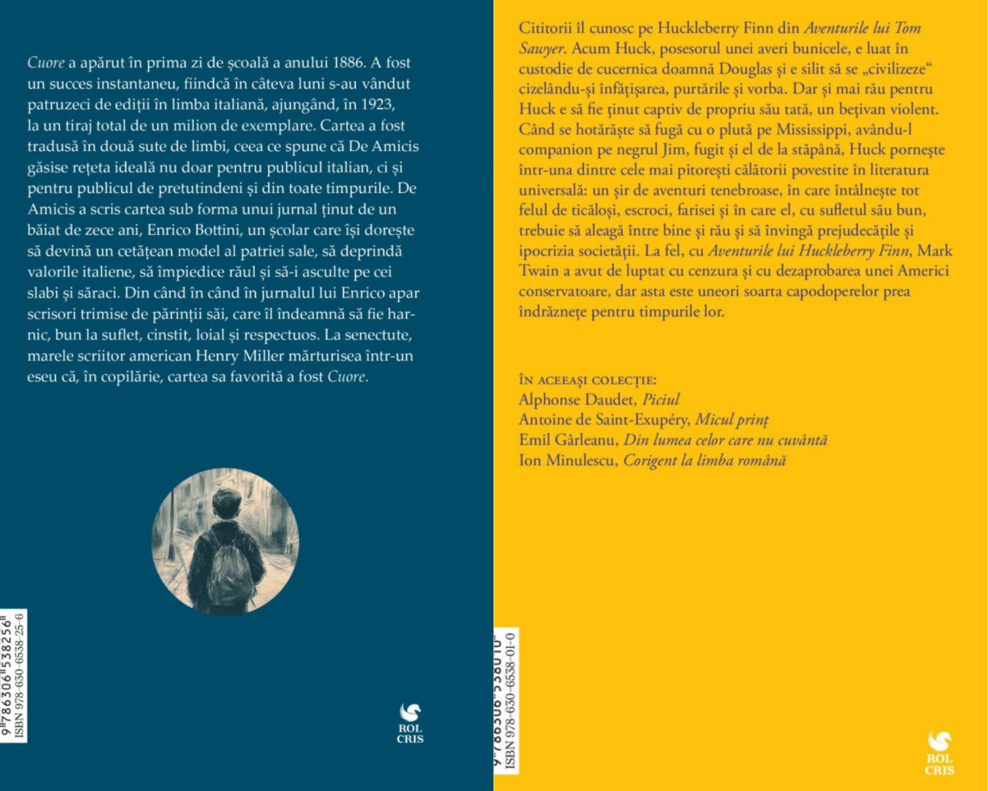 Pachet Cuore. Inima de copil Edmondo De Amicis. Aventurile lui Huckleberry Finn Mark Twain, Rolcris