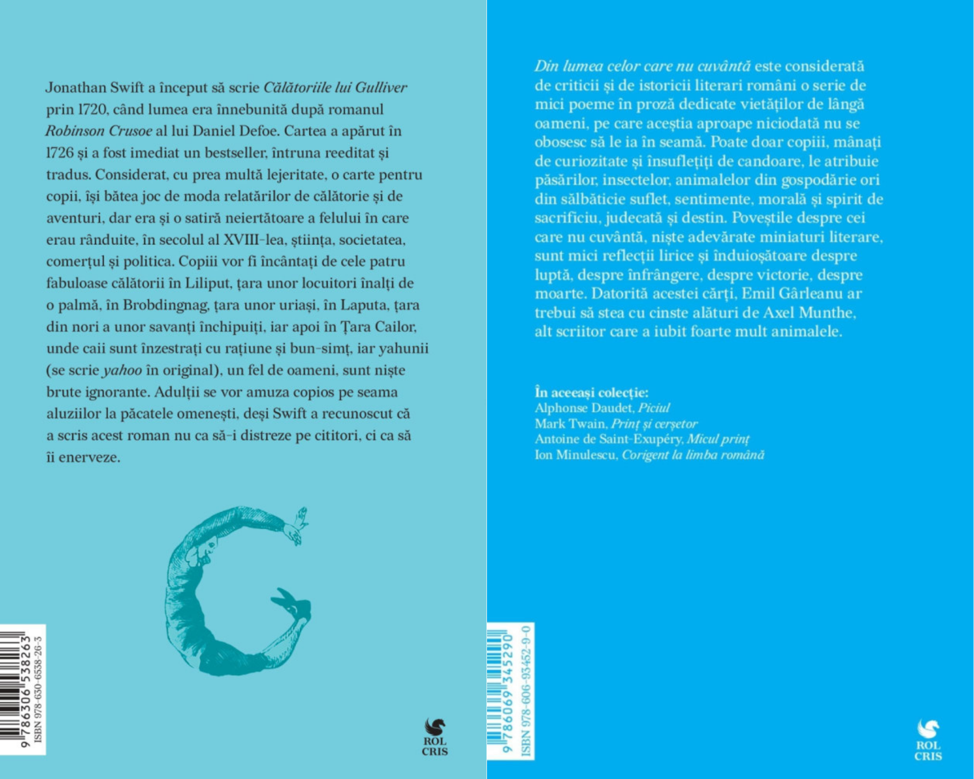 Pachet Calatoriile lui Guliver Jonathan Swift. Din lumea celor care nu cuvanta Emil Garleanu, Rolcris