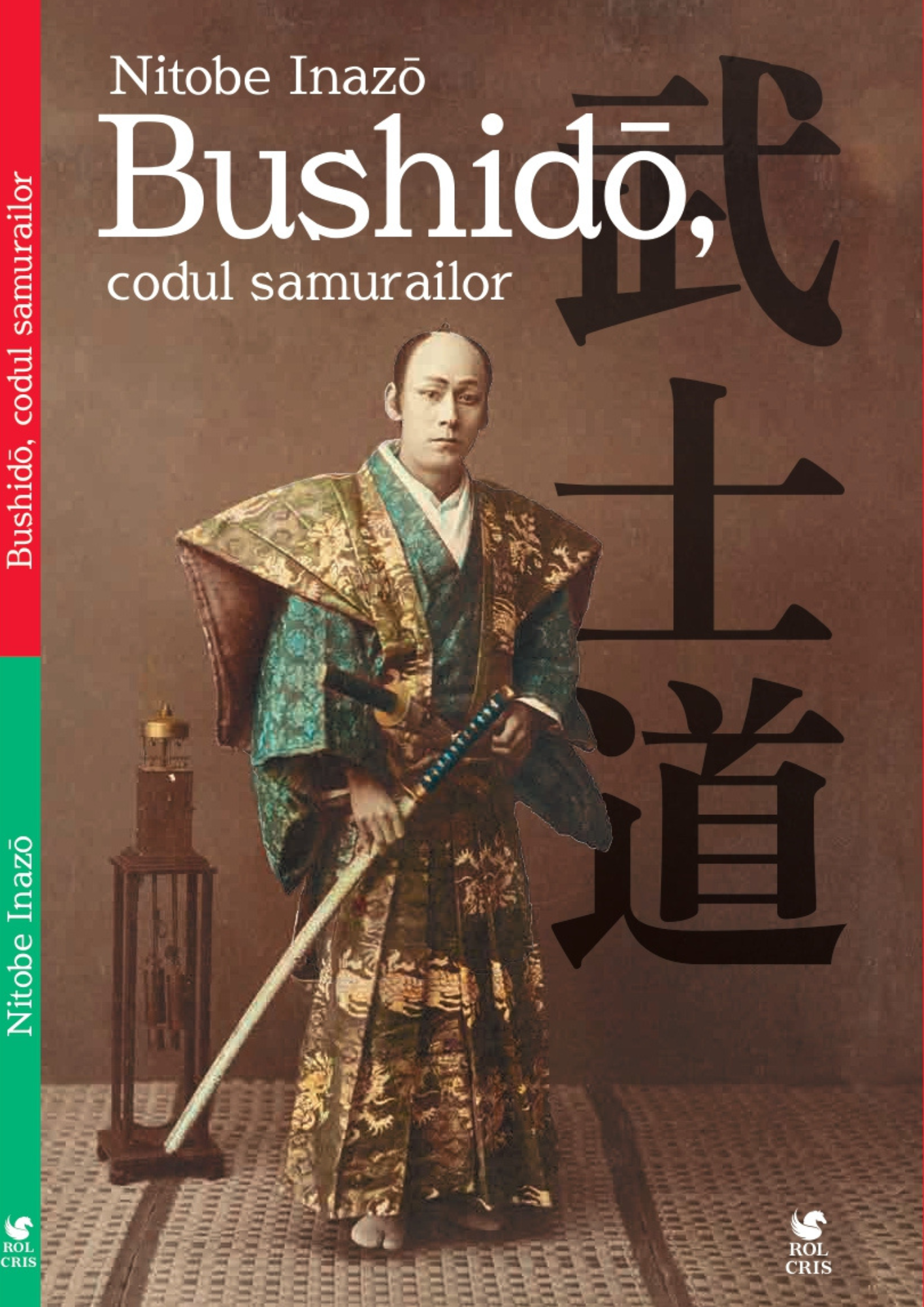 Bushido, codul samurailor, Inazo Nitobe, Rolcris