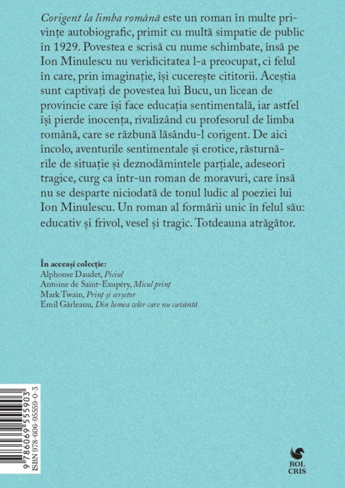 Corigent la limba romana, Ion Minulescu, Rolcris