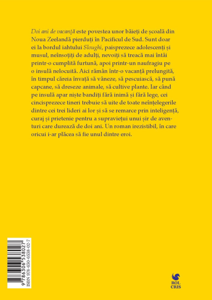 Doi ani de vacanta, Jules Verne, Rolcris