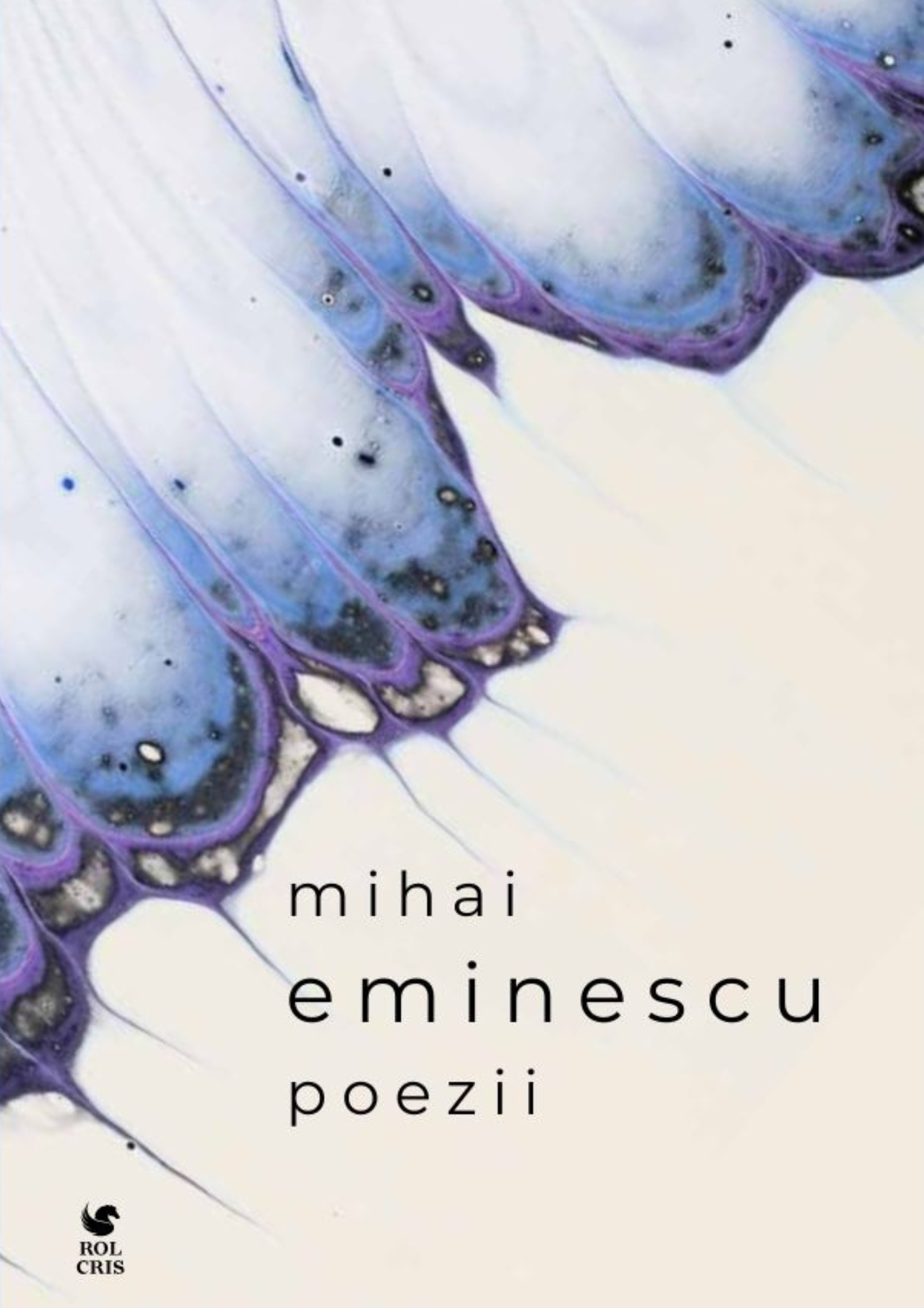 Poezii, Mihai Eminescu, Rolcris