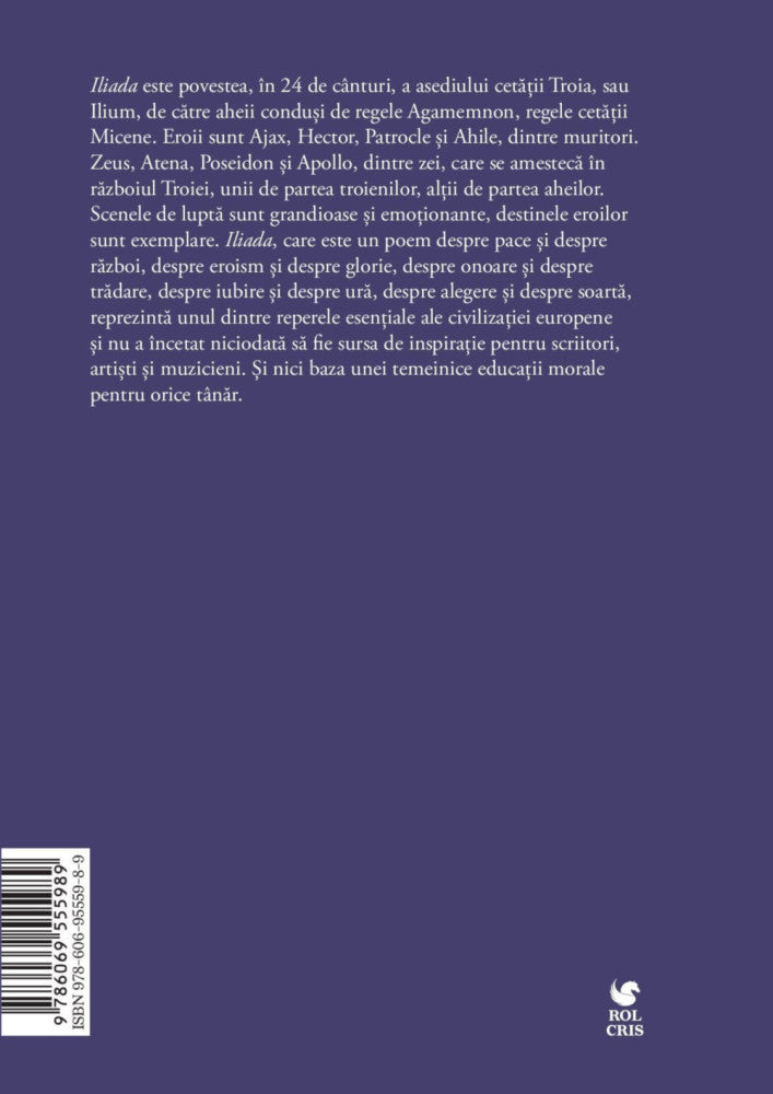 Iliada editia integrala, Homer, Rolcris