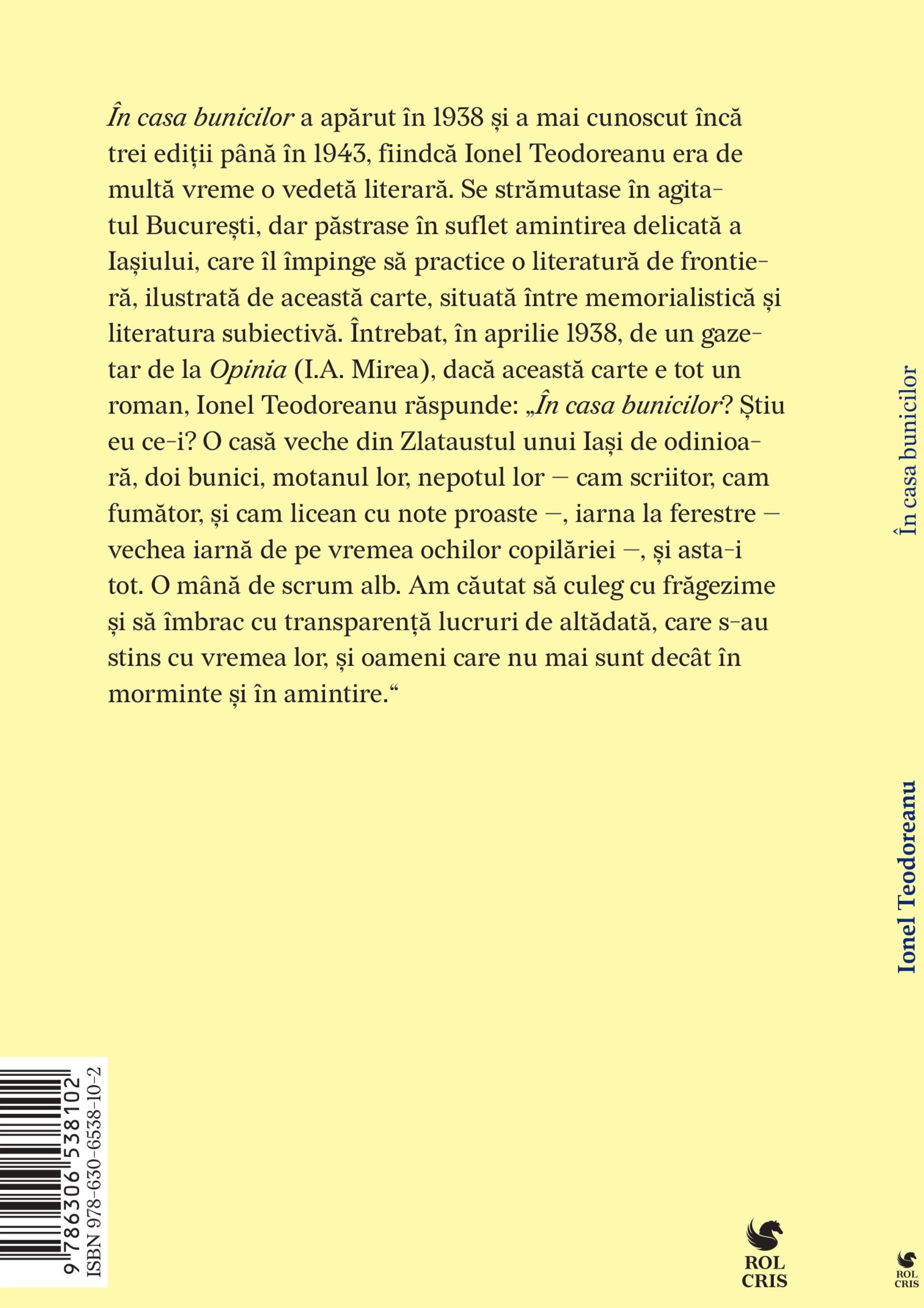 In casa bunicilor, Ionel Teodoreanu, Rolcris