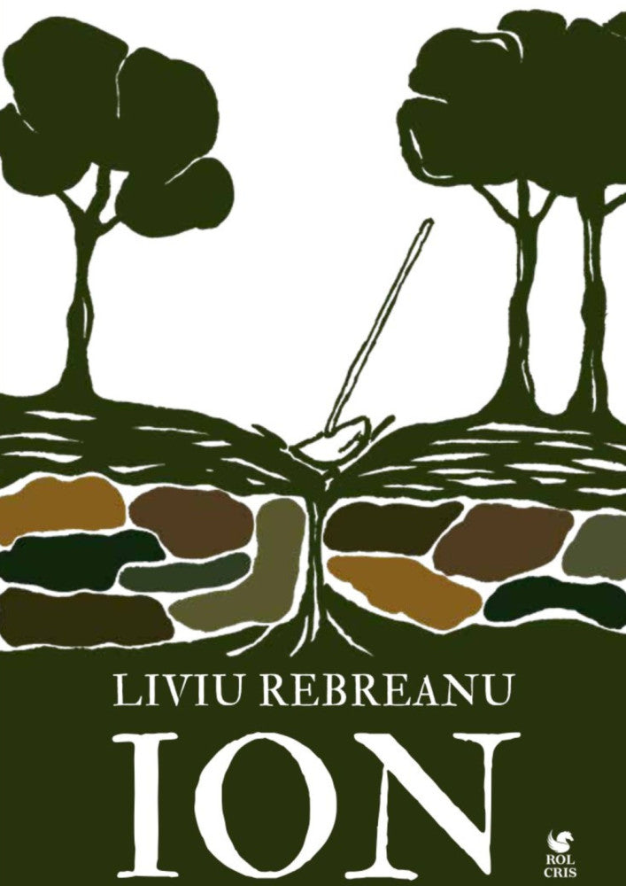Ion, Liviu Rebreanu, Rolcris