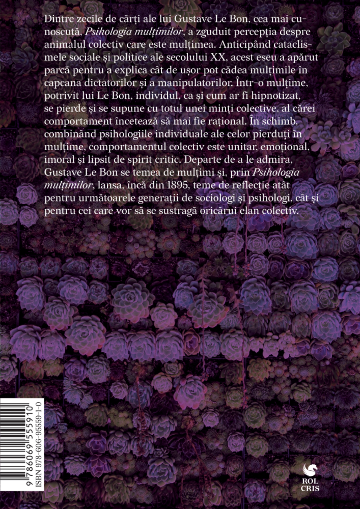 Psihologia multimilor, Gustave Le Bon, Rolcris